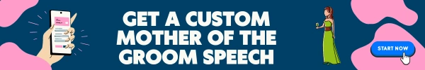 Mother of the groom speech generator