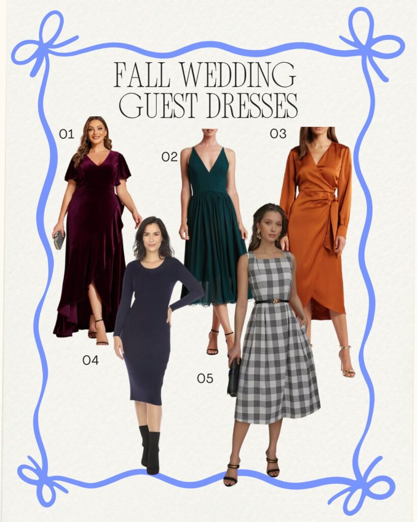 Fall Wedding 
Guest Dresses